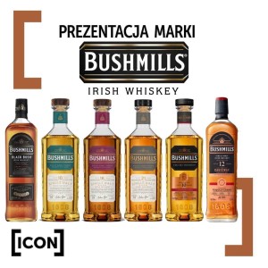 BUSHMILLS - DEGUSTACJA WHISKY SINGLE MALT WARSZAWA